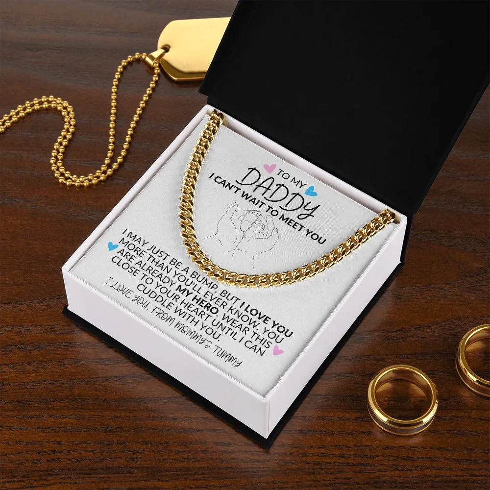 To My Daddy | I Can't Wait to Meet You - Link Chain