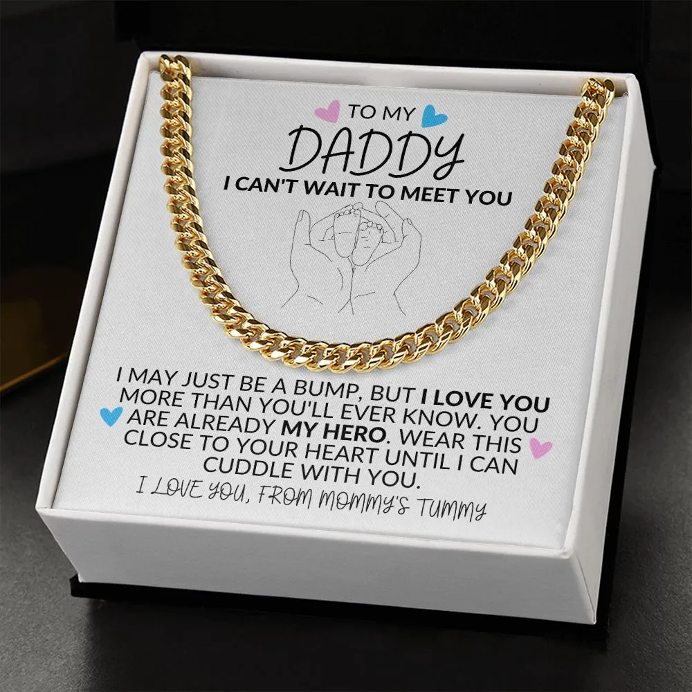 To My Daddy | I Can't Wait to Meet You - Link Chain
