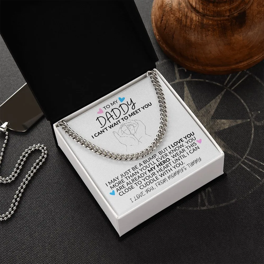 To My Daddy | I Can't Wait to Meet You - Link Chain