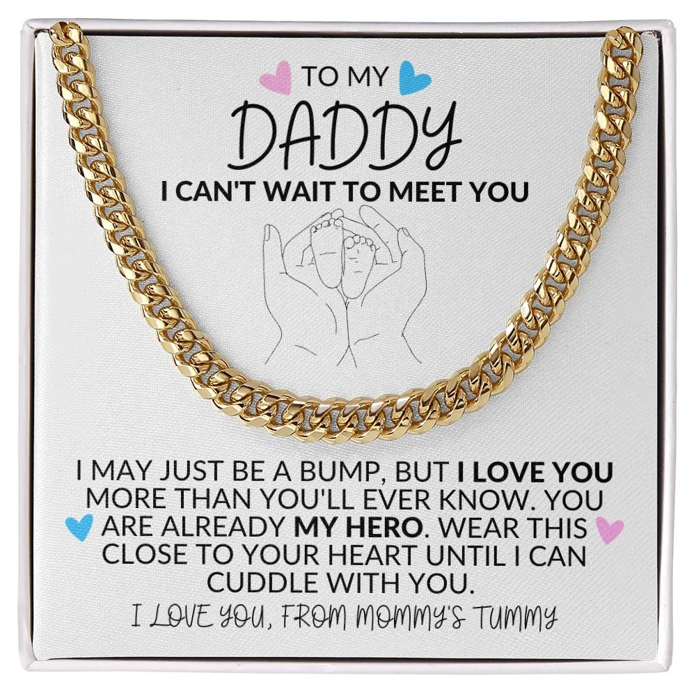 To My Daddy | I Can't Wait to Meet You - Link Chain