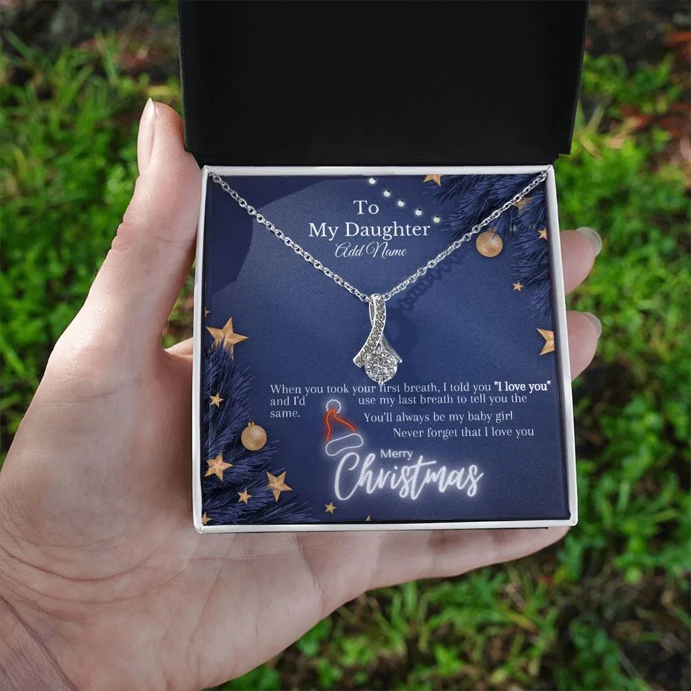 To My Daughter (Add Personalised Name) l Merry Christmas l Alluring Beauty necklace