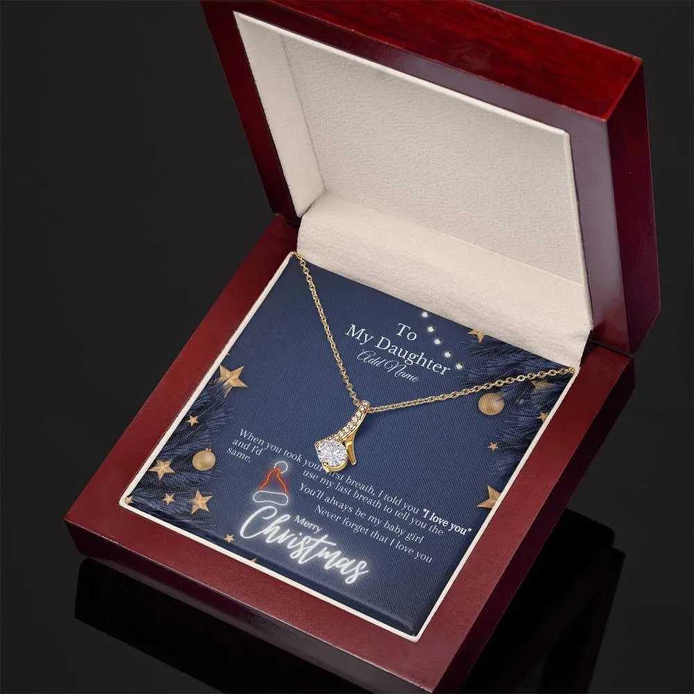 To My Daughter (Add Personalised Name) l Merry Christmas l Alluring Beauty necklace