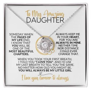 To My Daughter | Always Be My Little Girl