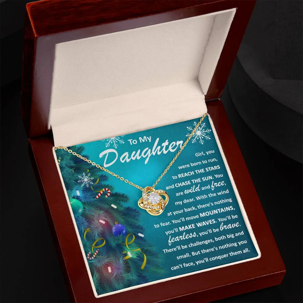 To My Daughter Born To Run Fearless And Brave Necklace, Christmas Themed Love Knot Necklace