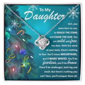 To My Daughter Born To Run Fearless And Brave Necklace, Christmas Themed Love Knot Necklace