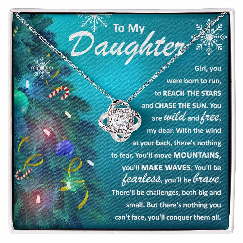 To My Daughter Born To Run Fearless And Brave Necklace, Christmas Themed Love Knot Necklace