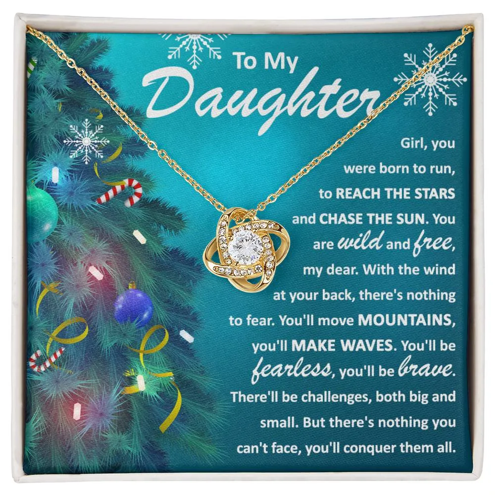 To My Daughter Born To Run Fearless And Brave Necklace, Christmas Themed Love Knot Necklace