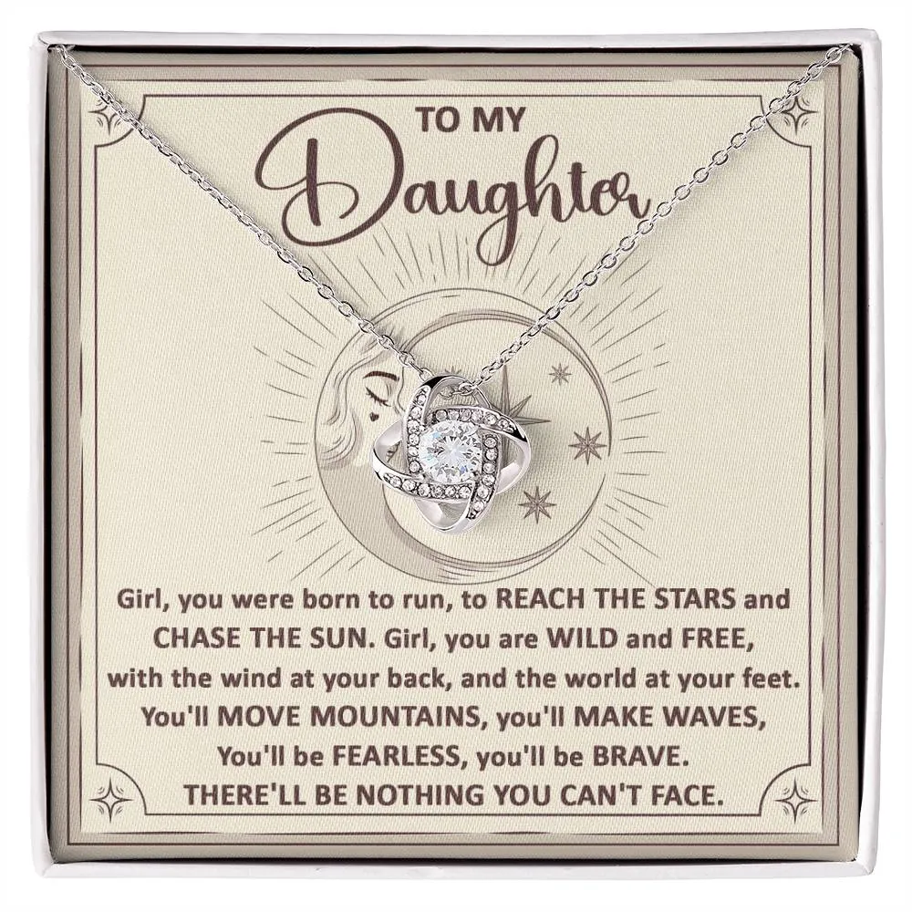 To My Daughter Chase The Sun Love Knot Necklace, Gift For Daughter