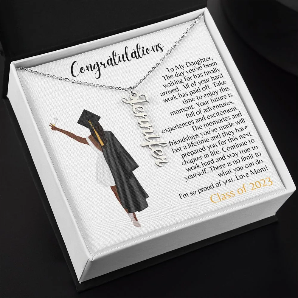 To My Daughter | From Mom | Graduation Gift - Personalized Name Necklace