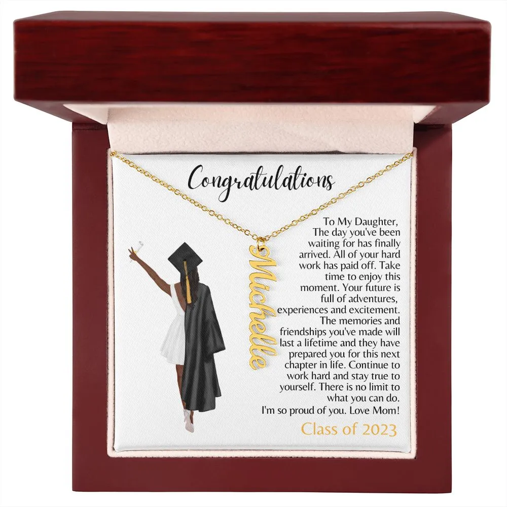 To My Daughter | From Mom | Graduation Gift - Personalized Name Necklace