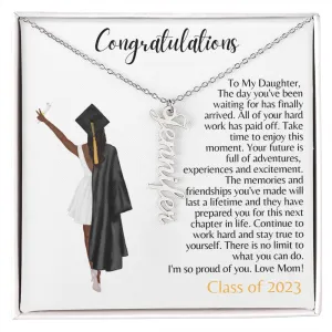 To My Daughter | From Mom | Graduation Gift - Personalized Name Necklace