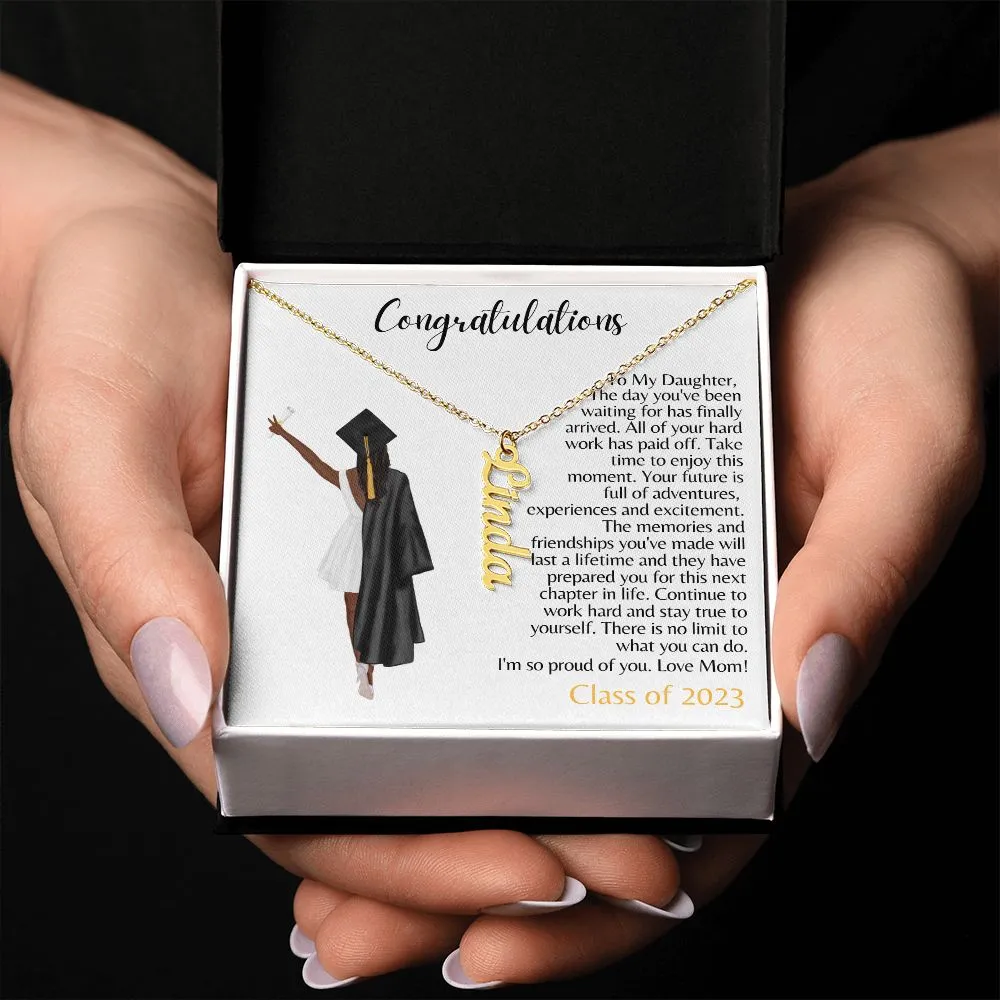 To My Daughter | From Mom | Graduation Gift - Personalized Name Necklace