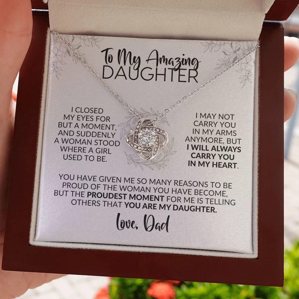 To My Daughter | Gift from Dad | Closed My Eyes for a Moment | Love Knot Necklace