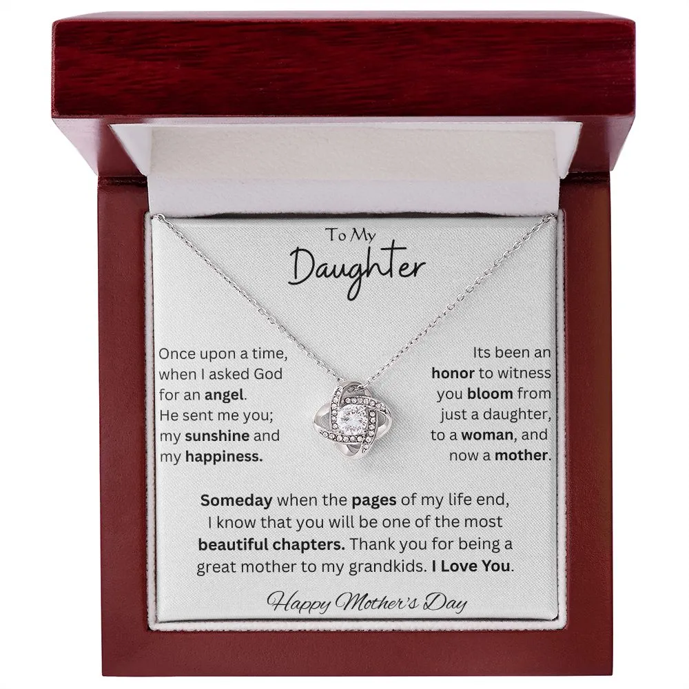 To My Daughter - Happy Mothers Day