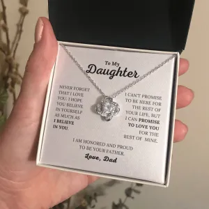 To My Daughter - I Believe In You - Love, Dad - Love Knot Necklace
