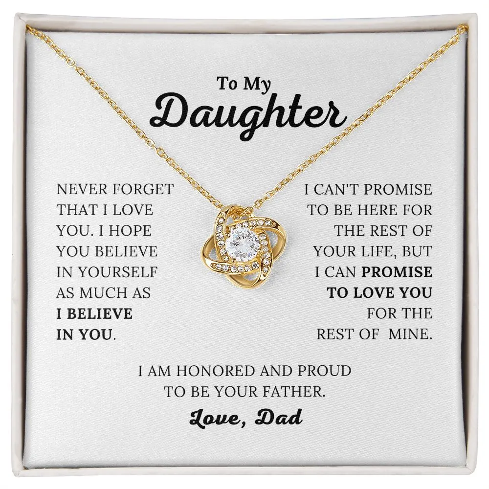 To My Daughter - I Believe In You - Love, Dad - Love Knot Necklace