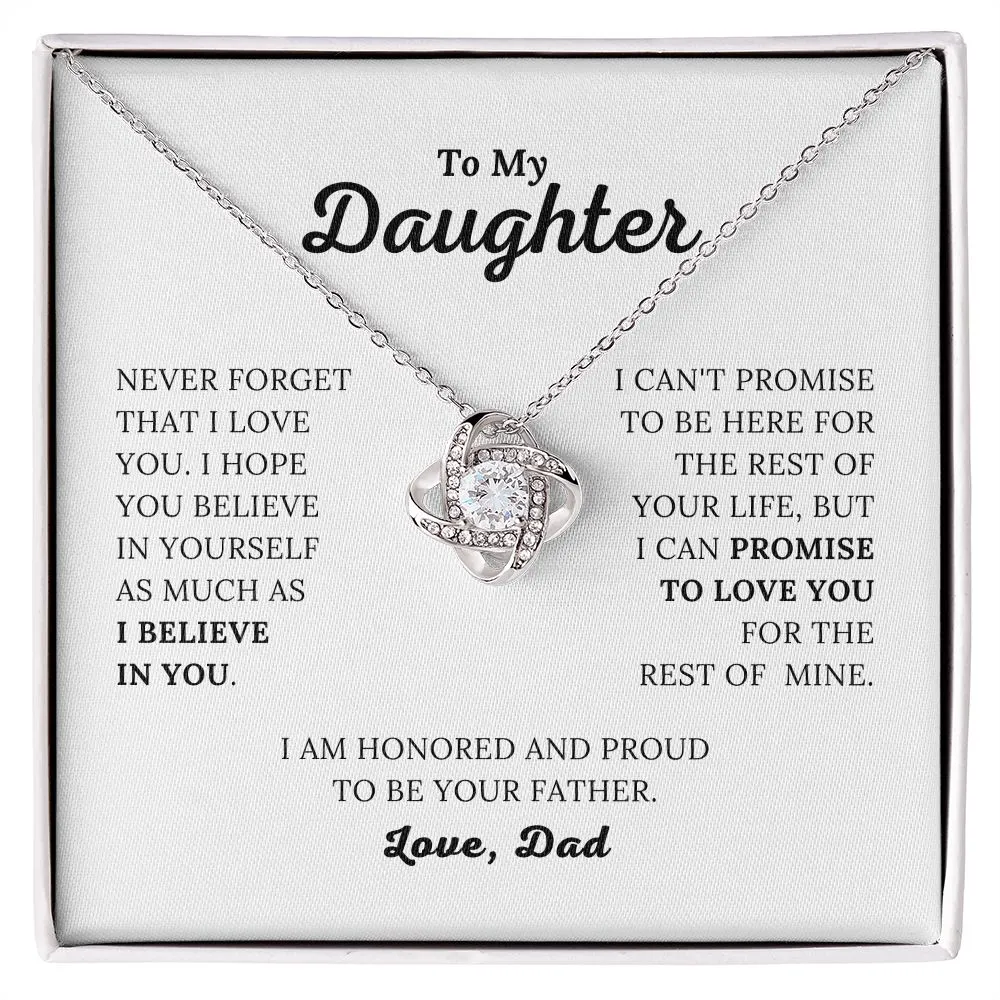 To My Daughter - I Believe In You - Love, Dad - Love Knot Necklace