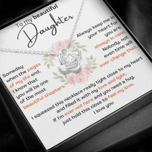 To My Daughter - I KNOW YOU WILL BE ONE OF MY BEST CHAPTERS - Love Knot Necklace