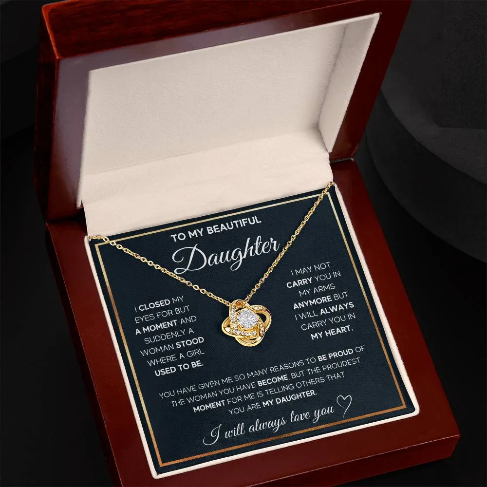 To My Daughter, I Will Always Carry You In My Heart - Love knot Necklace