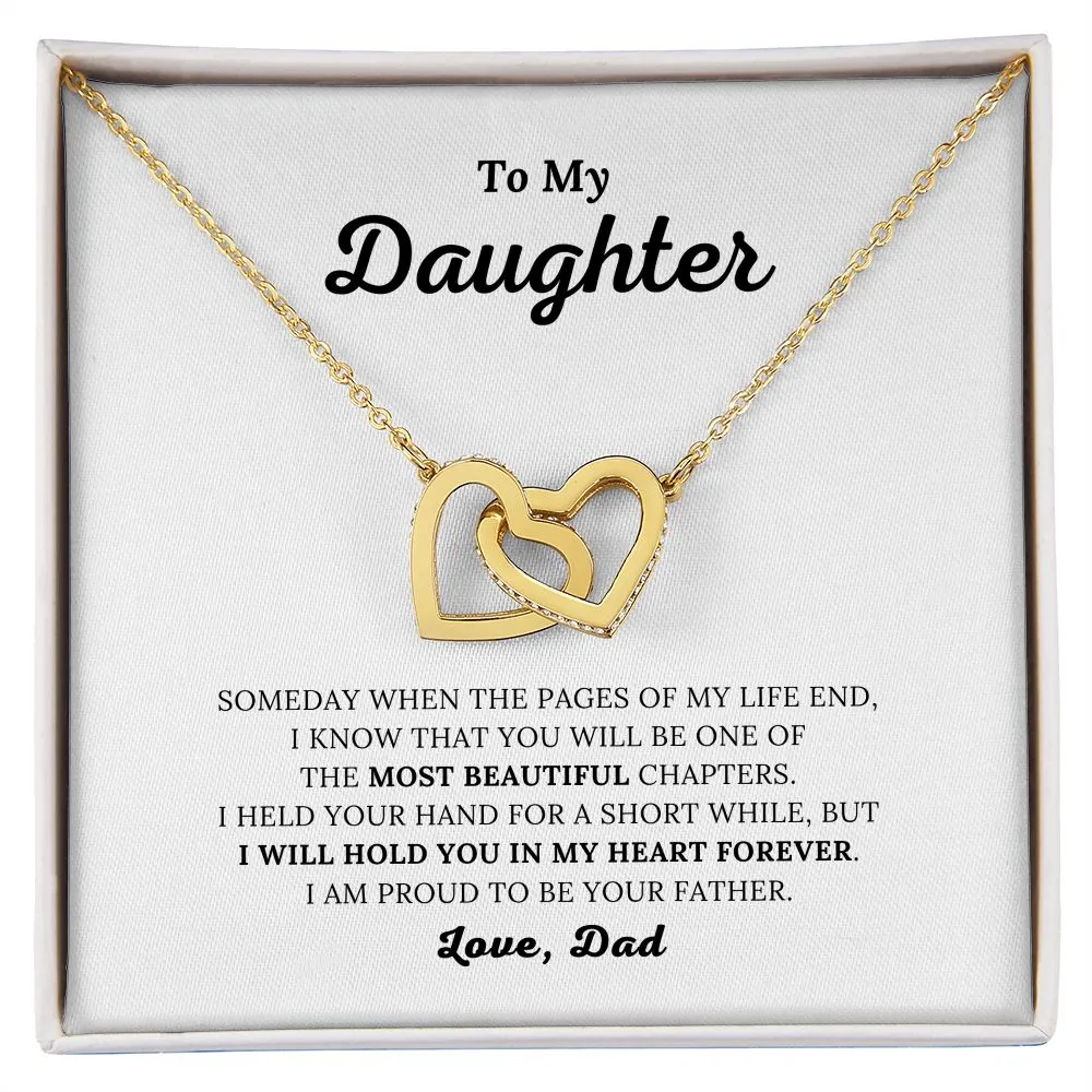 To My Daughter - I Will Hold You In My Heart - Interlocking Hearts Necklace