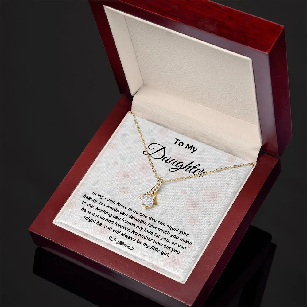 To My Daughter In My Eyes Necklace