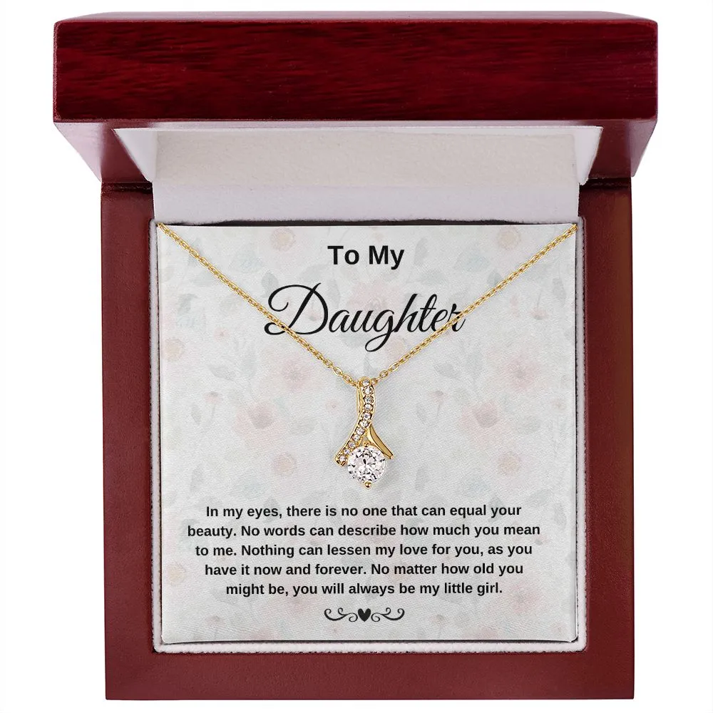 To My Daughter In My Eyes Necklace