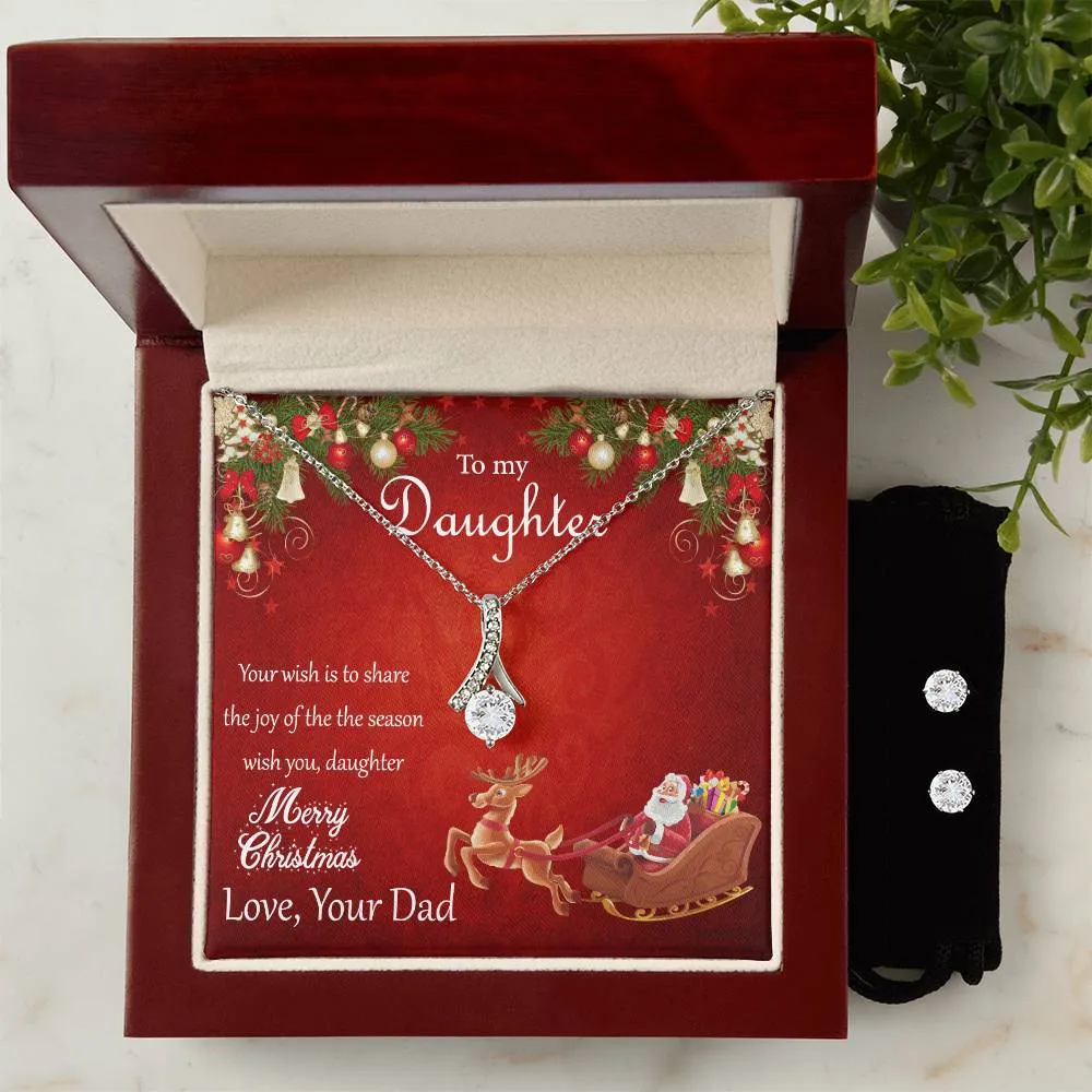 To My Daughter, Love Dad l Alluring Beauty Necklace and Cubic Zirconia Earring Set