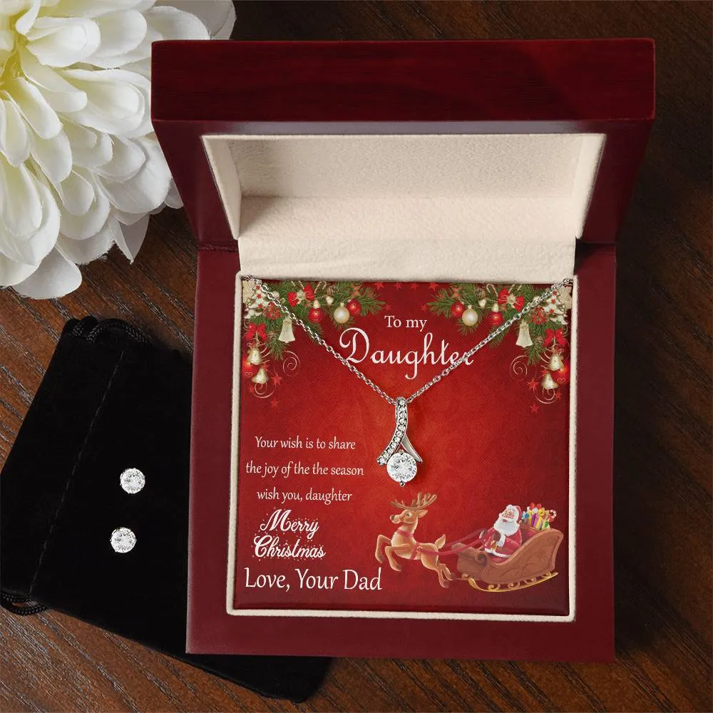 To My Daughter, Love Dad l Alluring Beauty Necklace and Cubic Zirconia Earring Set