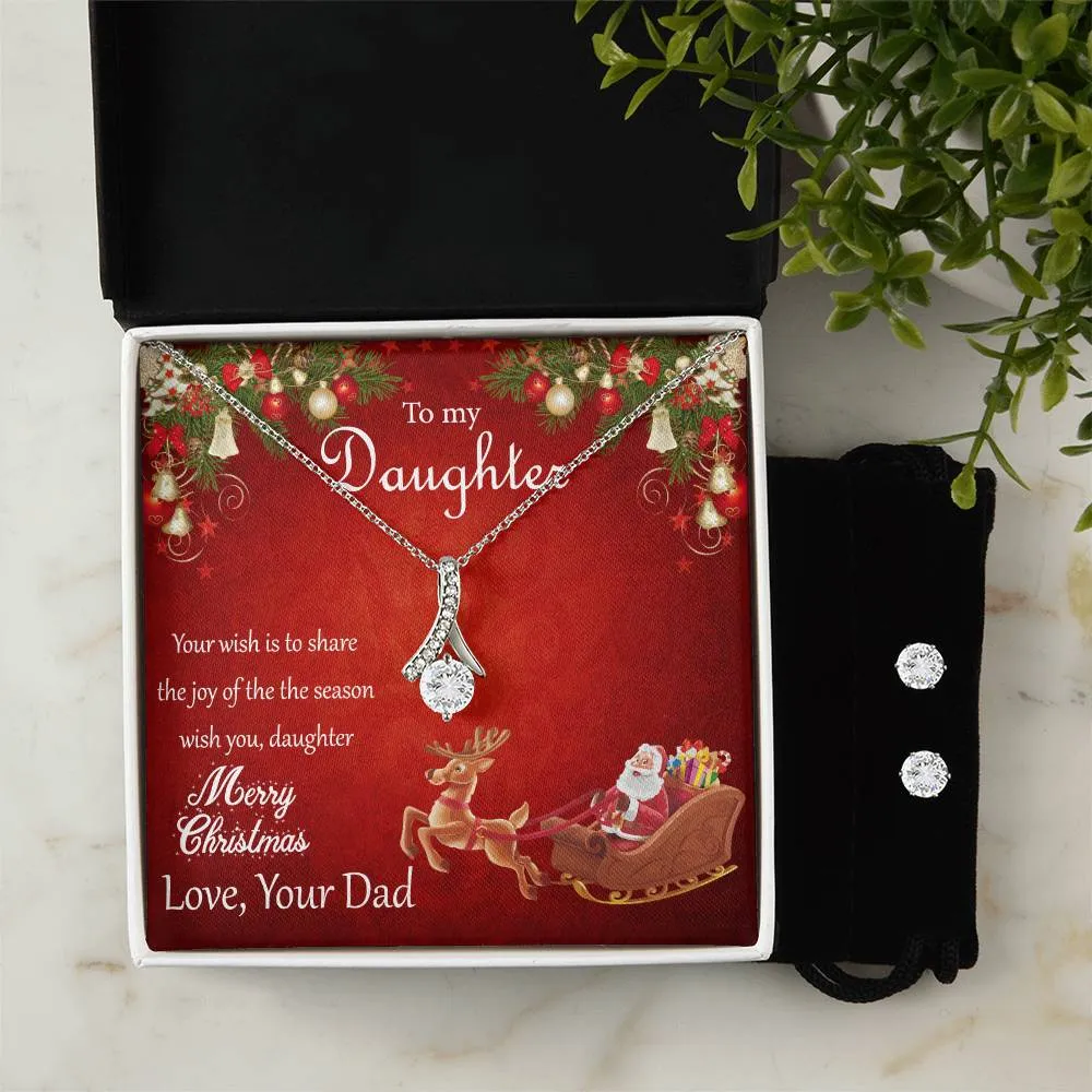 To My Daughter, Love Dad l Alluring Beauty Necklace and Cubic Zirconia Earring Set