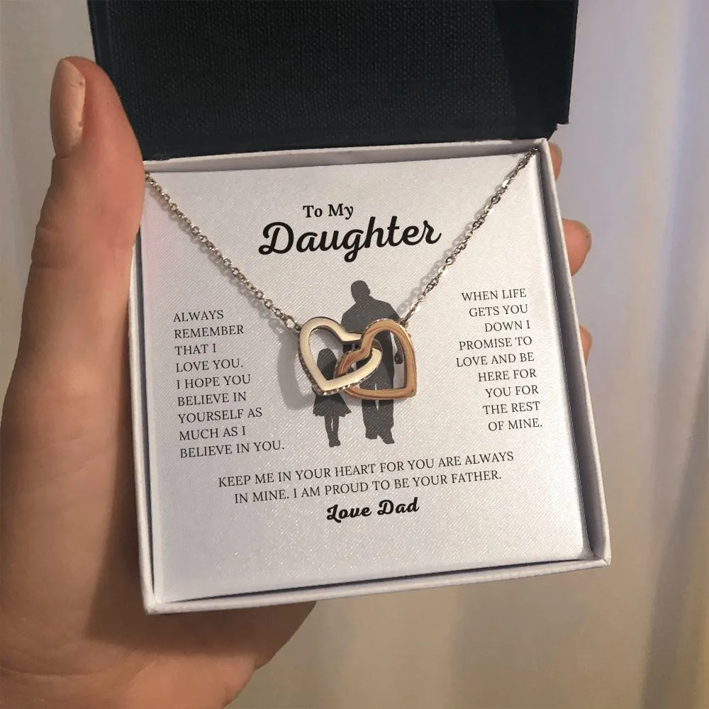 To My Daughter - Proud to be Your Father - Interlocking Hearts Necklace