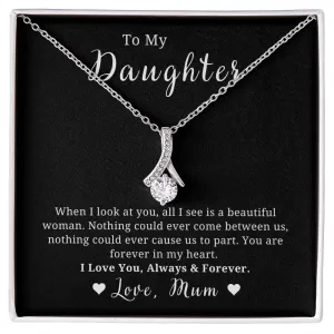 To My Daughter, When I look at you... Love Mum 14K White Gold, Mother to Daughter Gift, Necklace for Birthday or Christmas