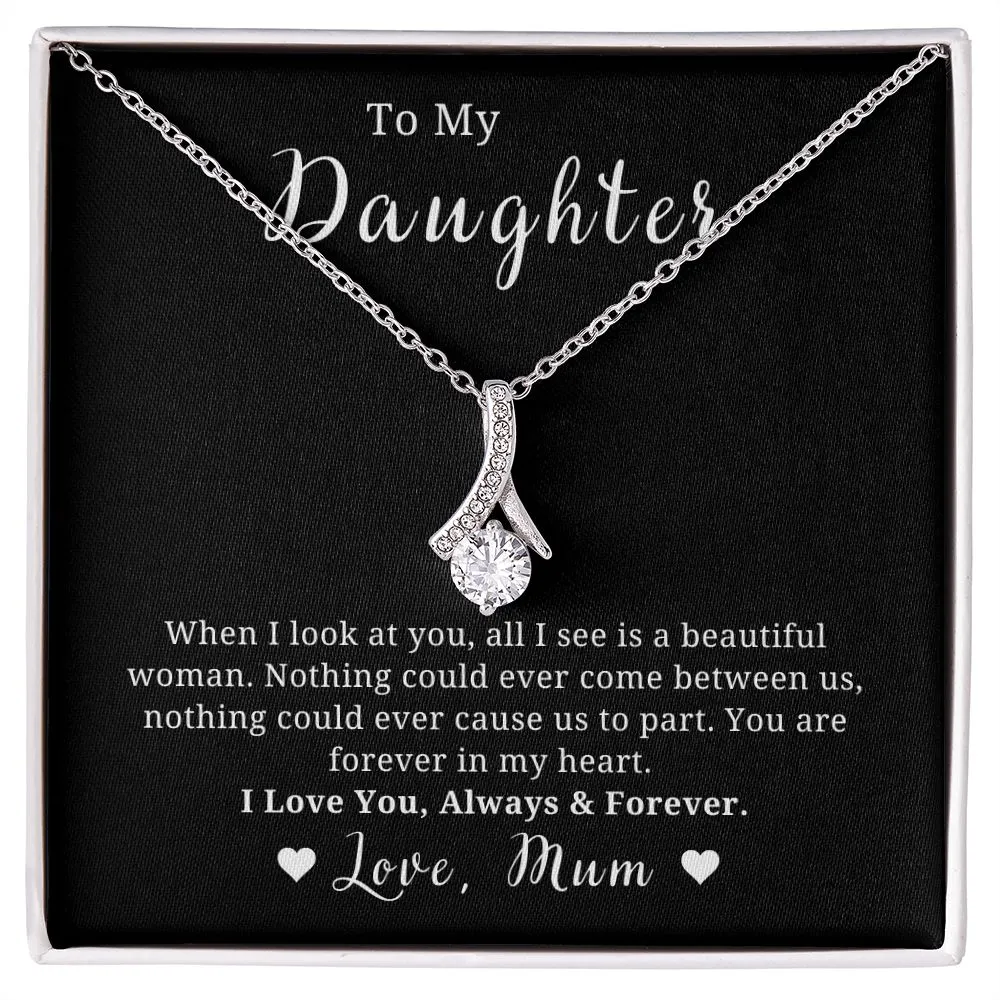 To My Daughter, When I look at you... Love Mum 14K White Gold, Mother to Daughter Gift, Necklace for Birthday or Christmas