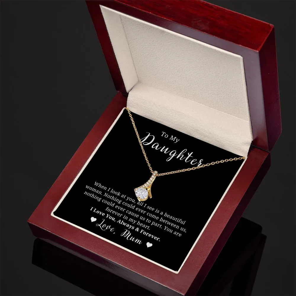 To My Daughter, When I look at you... Love Mum 14K White Gold, Mother to Daughter Gift, Necklace for Birthday or Christmas