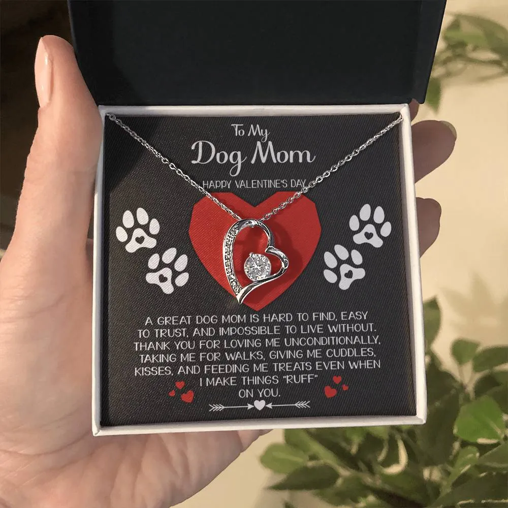 To My Dog Mom Happy Valentines Day | Forever Love Necklace