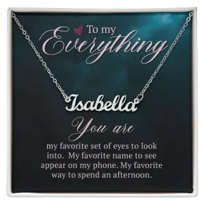 To my everything