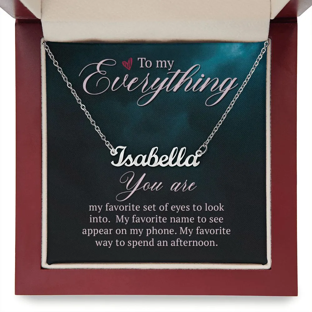 To my everything