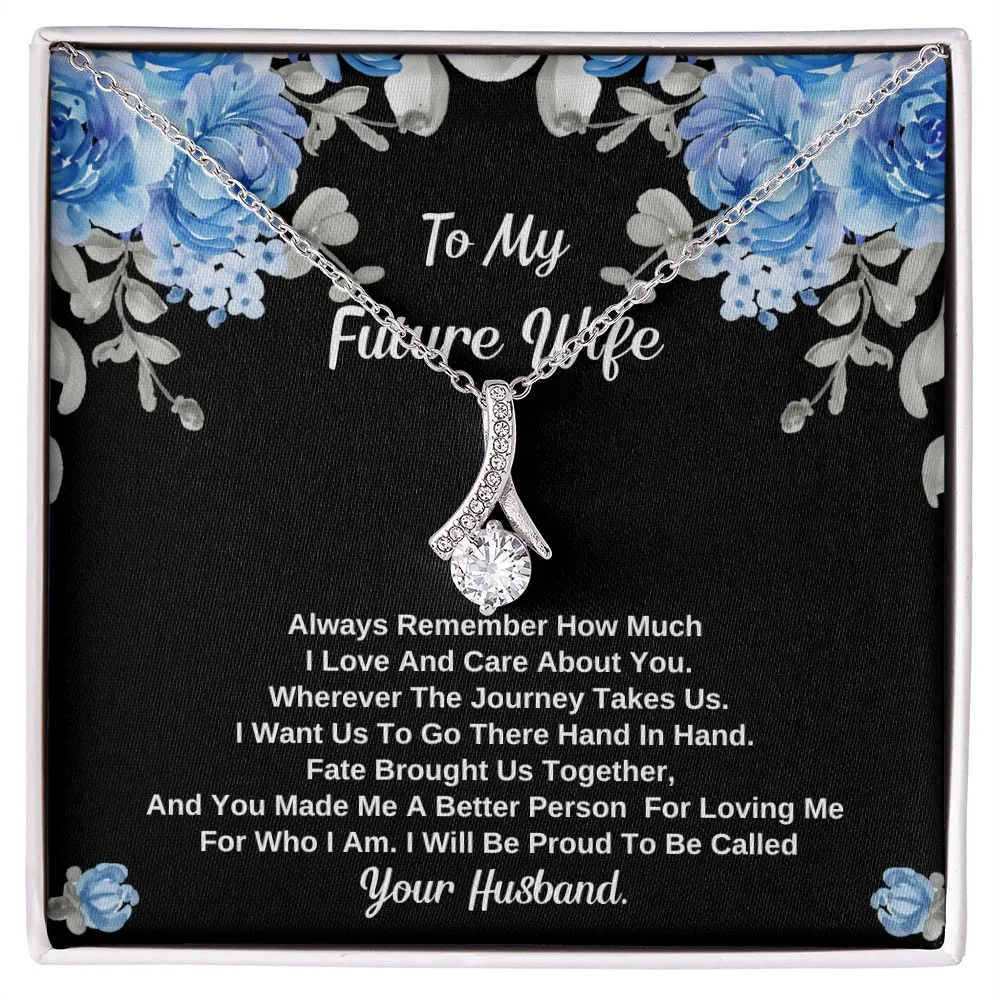 To My Future Wife - Fate Brought us Together