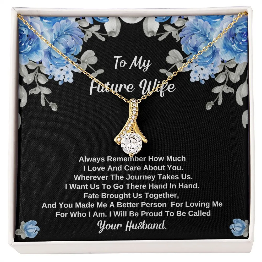 To My Future Wife - Fate Brought us Together