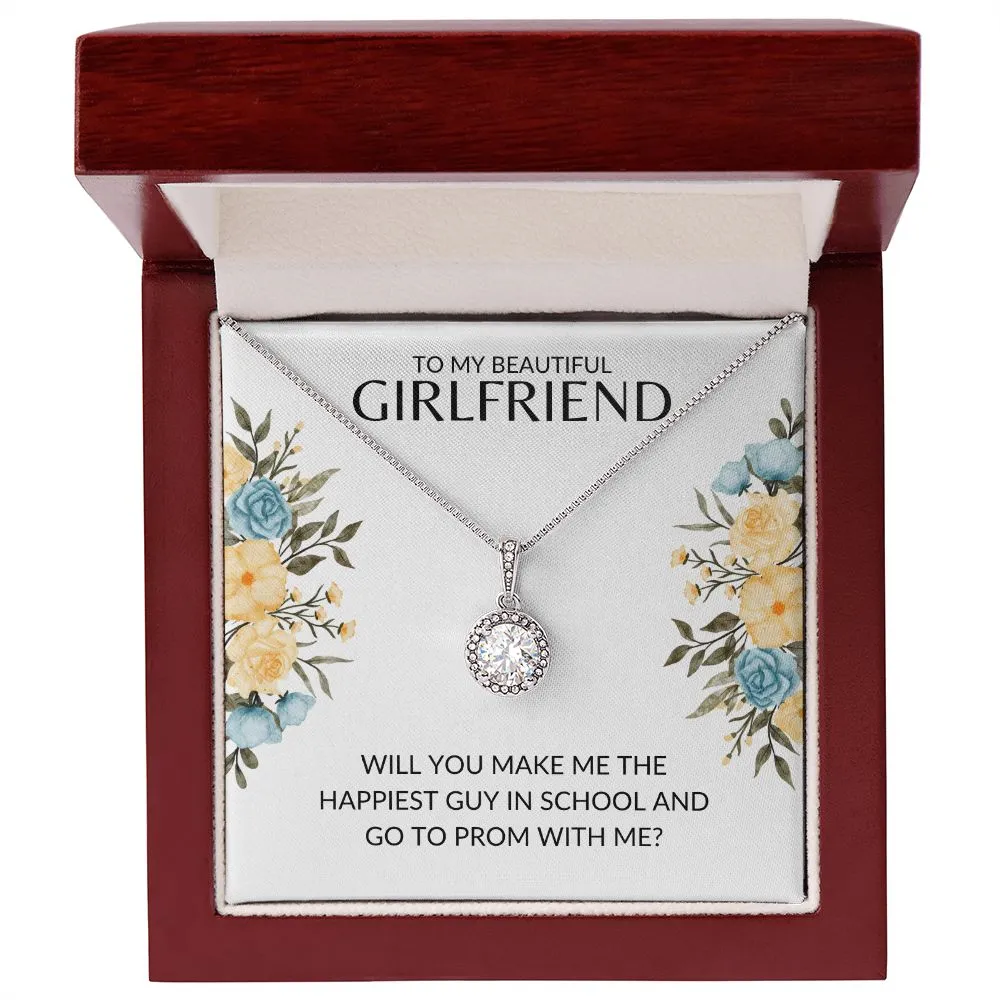 To My Girlfriend Prom Proposal | Eternal Hope Necklace