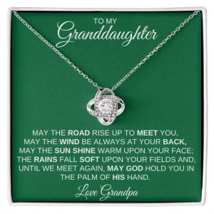 To My Granddaughter from Grandpa | Irish Blessing - Love Knot Necklace
