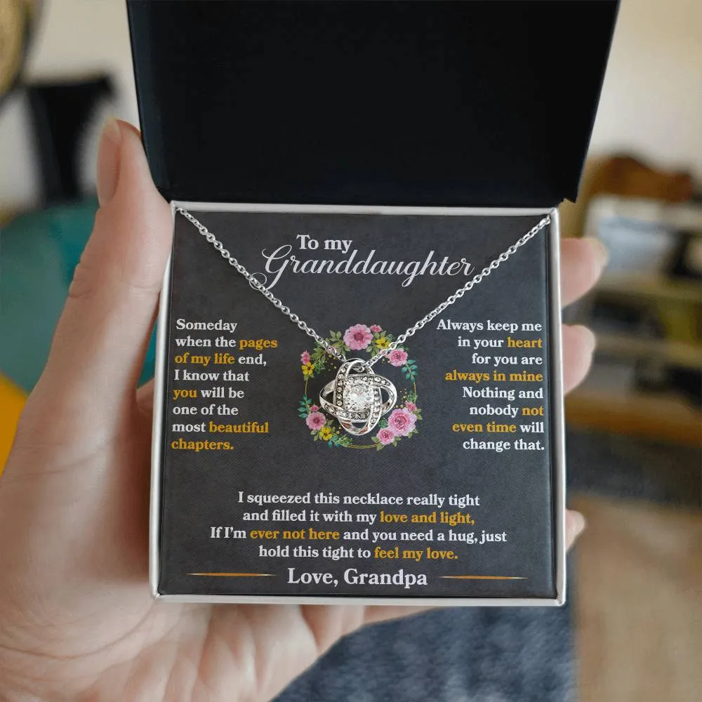To My Granddaughter, Hold This Tight To Feel My Love - Love knot Necklace