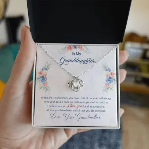 To My Granddaughter, This Old Woman Will Always Have Your Back - Love knot Necklace
