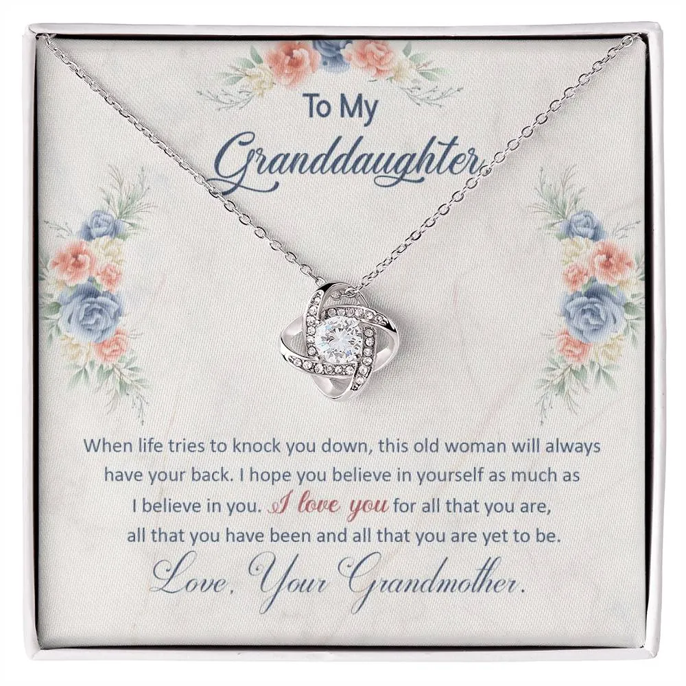 To My Granddaughter, This Old Woman Will Always Have Your Back - Love knot Necklace