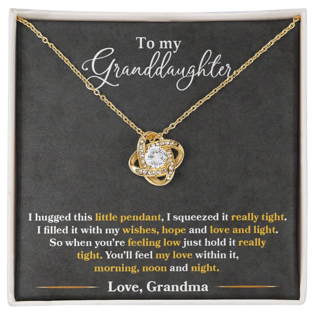To My Granddaughter, You_ll Feel My Love Within This - Love knot Necklace