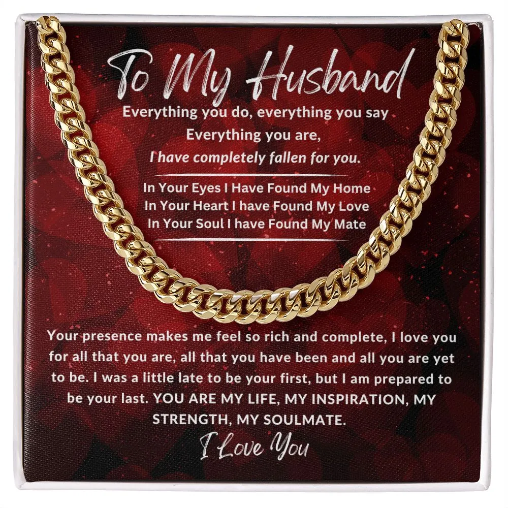 To My Husband Everything You Do, Everything You Say