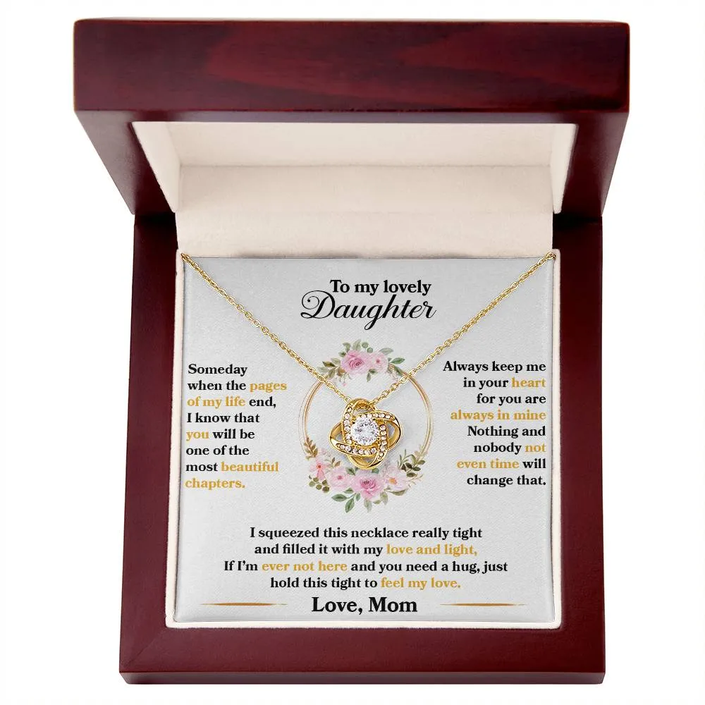 To My Lovely Daughter, Hold This Tight To Feel My Love - Love knot Necklace