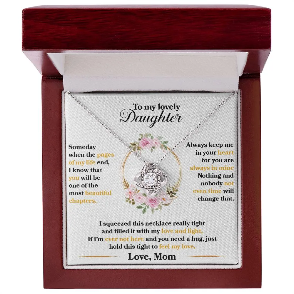 To My Lovely Daughter, Hold This Tight To Feel My Love - Love knot Necklace