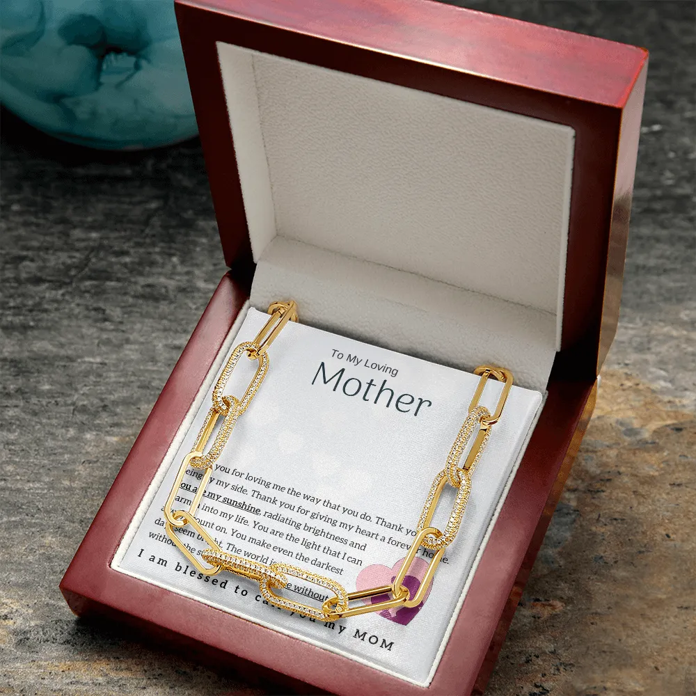 To My Loving Mother - You are my sunshine! (Forever Linked Necklace)