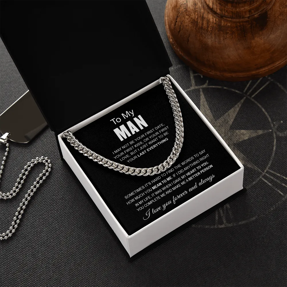To My Man | Better Person | Cuban Link Chain