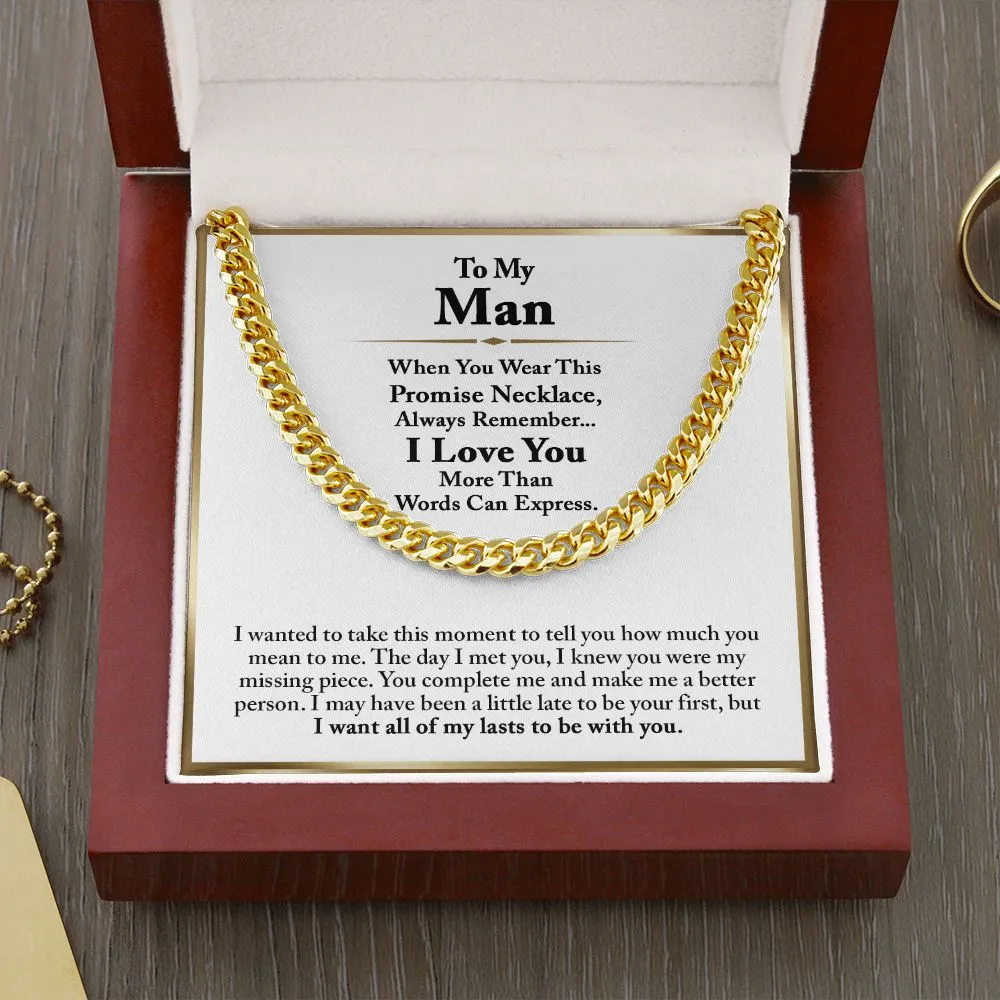 To My Man Cuban Chain Necklace, Romantic Birthday Gifts for Him Anniversary Gifts for Boyfriend